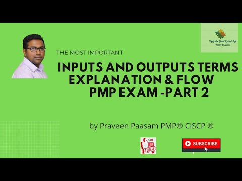 Inputs and Outputs Tips for PMP Exam Part2