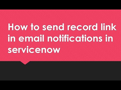 How to send  record link in an email #notification in #servicenow