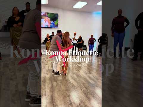 Recap from my #KonpaEtiquette Class 🤎 #kompa #etiquette #dance #shorts