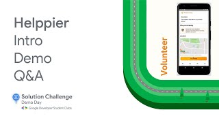 Solution Challenge Demo Day 2021 Project: Helppier
