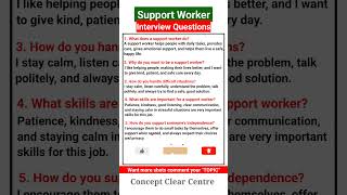 Support Worker Job Interview Questions and Answers to ace your Dream Job
