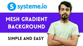Systeme.io Tutorial 👉 Add Mesh Gradient Background or Button in Systeme 👉 CSS Tips Tricks