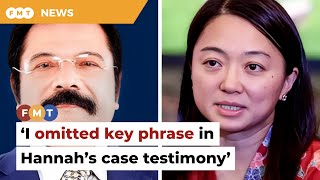 I omitted key phrase in Hannah’s book case testimony, court told