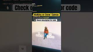 Walking on Snow | Canvas #htmlcss #js #shorts