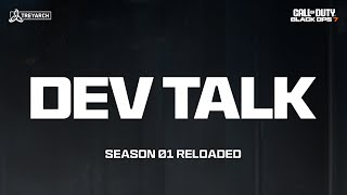 Dev Talk - Season 01 Reloaded | Call of Duty: Black Ops 7
