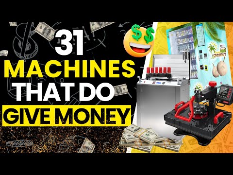 31 Business Machines You Can Buy  To Make Money