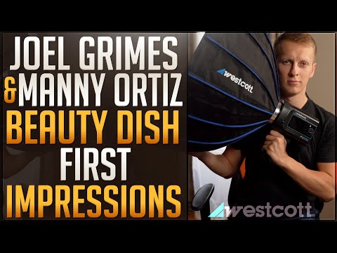 First Impressions of The Joel Grimes 24in & Manny Ortiz 36in Beauty Dishes Made By Westcott Lighting