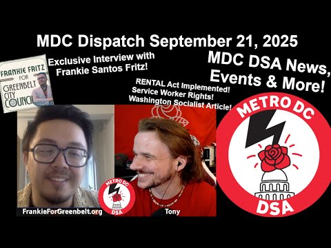 MDC Dispatch, September 21, 2025 | RENTAL Act | Frankie for Greenbelt | Apartheid Free DC