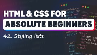 HTML & CSS for Absolute Beginners: Styling lists