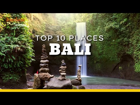 10 Best Places To Visit in Bali - Travel Guide Bali Indonesia