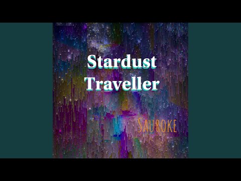 Stardust Traveller