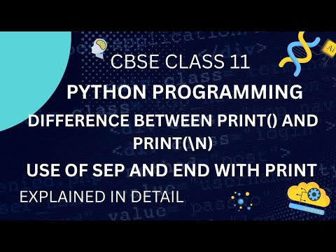 sep and end Parameters in Python Print Function | Class 11 CBSE Computer Science