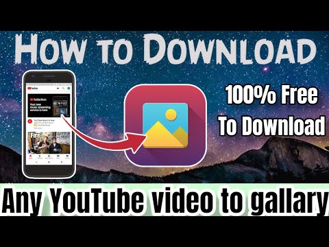 YouTube se video kaise Download kare gallary mein | How to Download YouTube video In gallery