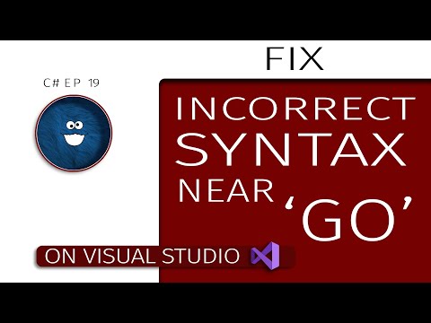 Incorrect Syntax near 'Go' Fix | C# | Microsoft SQL Server