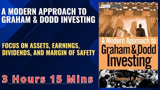 A Modern Approach to Graham & Dodd Investing By Thomas P. Au #BookSummary