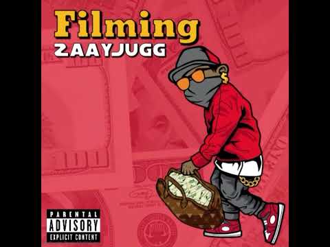 ZaayJugg - Filming(Motion Video)
