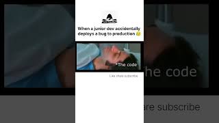 Bug in production | programmers life | #programmerslife #programmers #codermemes #memes #coderlife