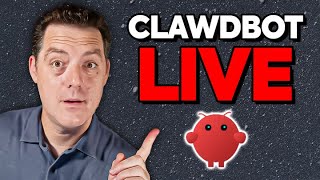 Clawdbot LIVE