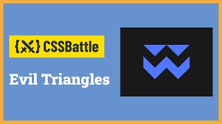 CSS Battle - Evil Triangles | Target #60 | CSS Challenge