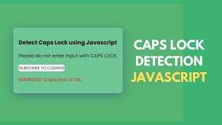How to Detect Caps Lock using JavaScript in Input Forms