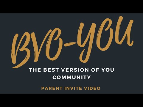THE BEST VERSION OF YOU (COMMUNITY) PARENT INVITATION