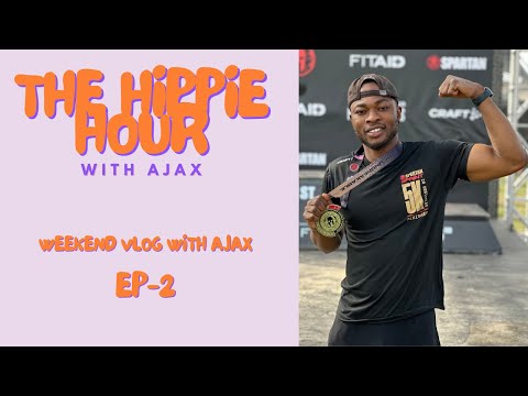 The Hippie Hour  Eps 2: A Weekend With Ajax Vlog 1