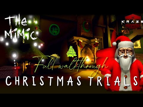 CHRISTMAS TRIALS 🎄Event Full Walkthrough l The Mimic x ROBLOX