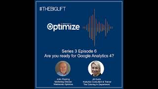 Series 3 Episode 6 - Are you ready for Google Analytics 4?