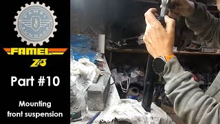 Famel Z3 - Part #10 (Mounting front suspension)