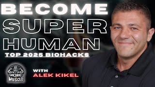 Grandmaster of Biohacking Reveals the Secret 2025 Biohacks to Literally Become a Superhuman