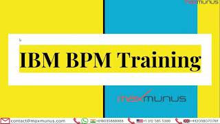 IBM BPM Training – IBM BPM Online Training – (IBM BPM Certification Tips)– IBM BPM Course