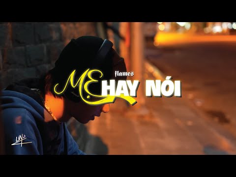 flames - MẸ HAY NÓI ( Official Lyrics Video )