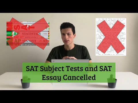 SAT Subject Tests and SAT Essay Cancelled!
