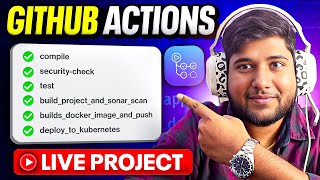 GitHub Actions CICD Tutorial With Live Project | GitHub Actions