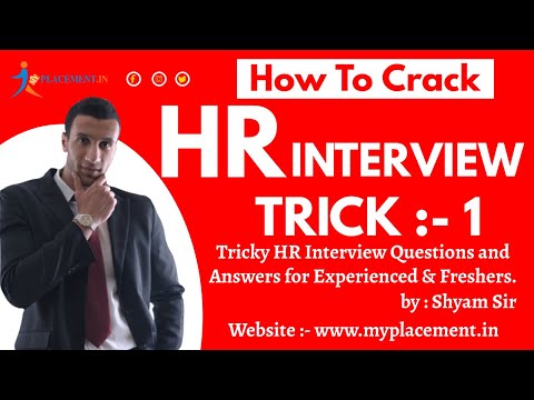 Tricky 1 | Tricky HR Interview Questions and Answers for Experienced & Freshers I www.myplacement.in