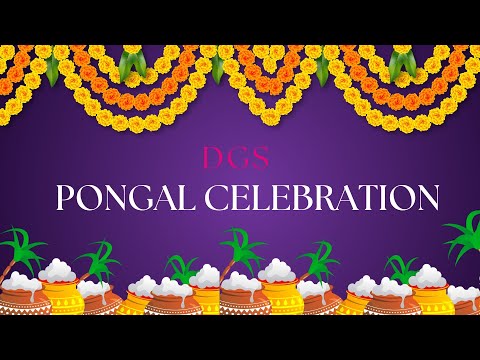 Glimpse of DGS Pongal Celebration!