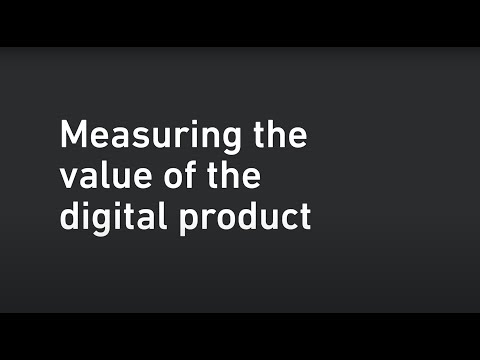 Measuring the value of a digital product