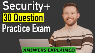 30 Question CompTIA Security+ Practice Exam