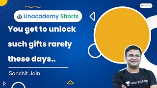 You get to unlock such gifts rarely these days | Sanchit Jain