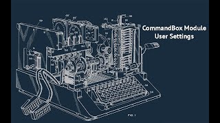 User Settings for CommandBox Modules and Custom Commands