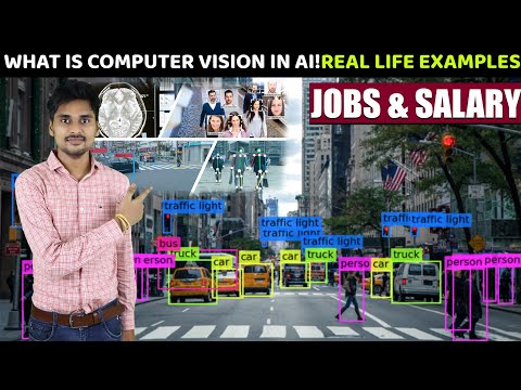 Computer Vision Engineer in Artificial Intelligence| Jobs & Salary