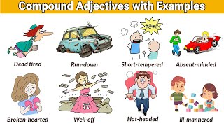 Compound Adjectives in English with Examples | English Vocabulary