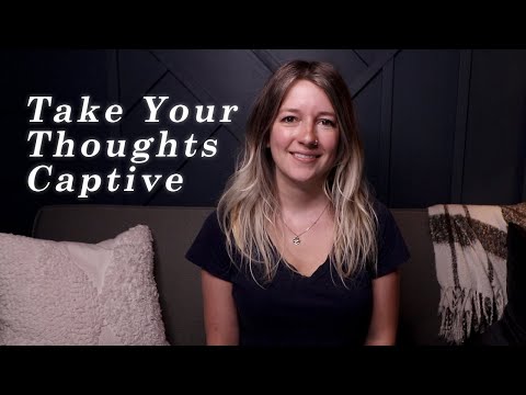 Christian ASMR - Take Your Thoughts Captive - Anxiety Devotional