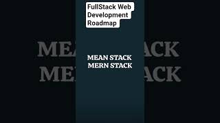 FullStack web development roadmap        #webdevelopment #coding #viralshorts