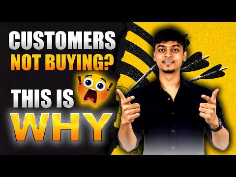 Why Customers Don’t Buy (And How to Fix It) - Sales Strategy Explained | Agnel John