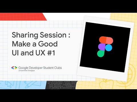 2022/01/29 - Sharing Session: Make a Good UI and UX #1