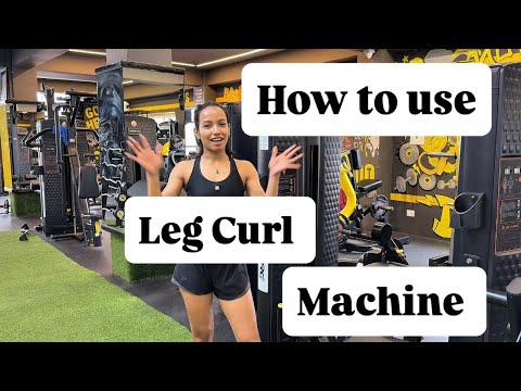 🔥How to use Leg Curl Machine 🔥