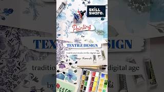 Learn painting for textile design with me! My new class is live on Skillshare! #paintingforbeginners