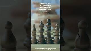 Visionary Thinking, Strategic Integration