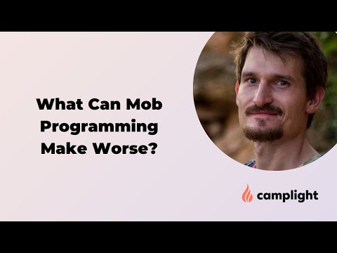 What can mob programming make worse?